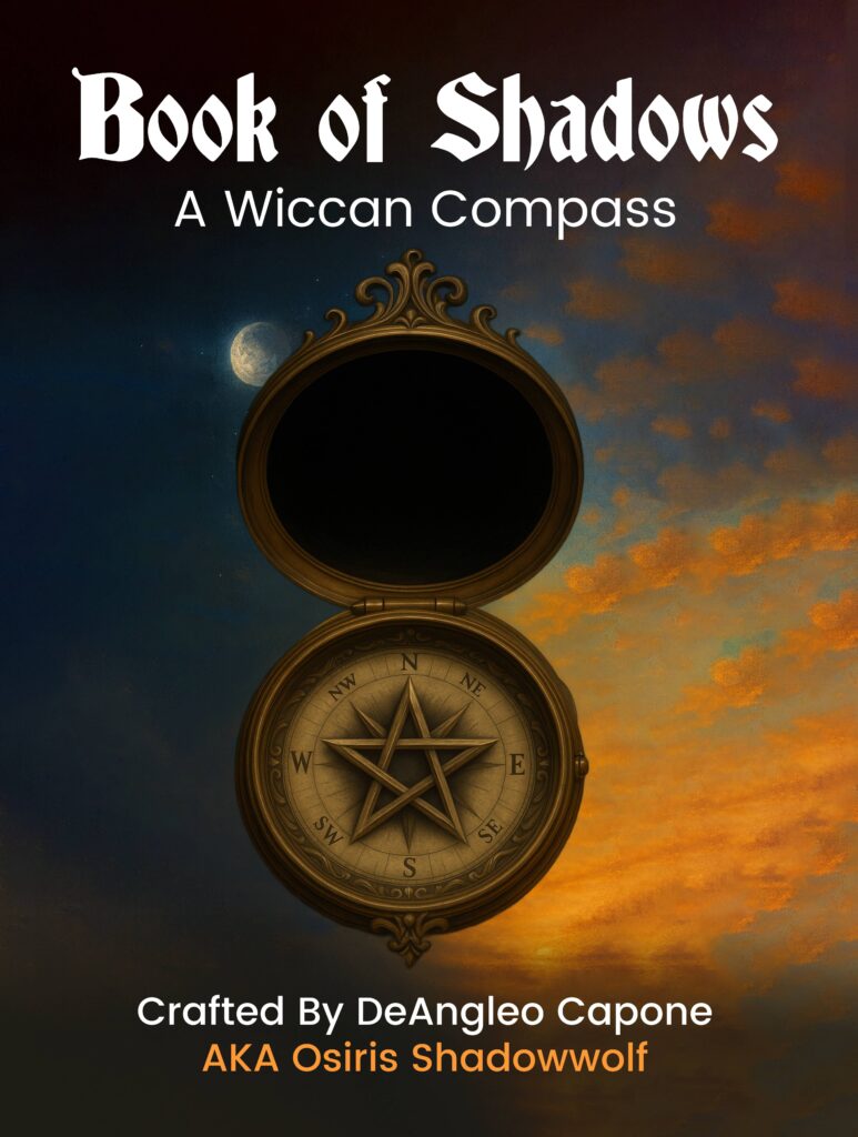 Book cover for Book of Shadows: A Wiccan Compass by DeAngelo Capone, showing a golden compass with a pentagram against a twilight sky.